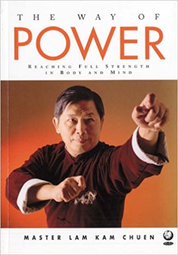 The Way of power - by Master Lam Kam Chuen - cover image